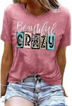 Country Music Shirt Women Beautiful Crazy Letter Print Graphic T-Shirts Band Shirt Casual Country Concert Tee Tops, Pink, X-Large