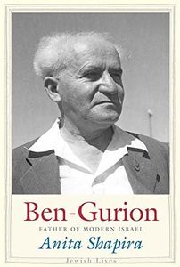 Ben-Gurion: Father of Modern Israel