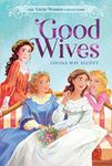 Good Wives (The Little Women Collection Book 2)