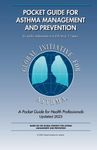 2023 Pocket Guide for Asthma Management: for for adults, adolescents and children 6–11 years