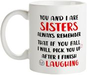 You and I are Sisters Coffee Mug Gi