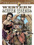 Creative Haven Western Screen Legends Coloring Book