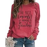 MLZHAN The Best Moms Get Promoted to Grandma Sweatshirts for Women Crewneck Long Sleeve Shirt Casual Tops (Red,M,Medium)