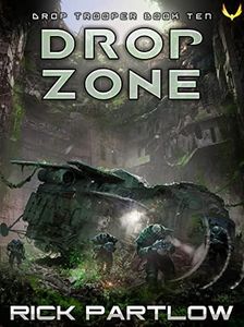 Drop Zone (Drop Trooper Book 10)