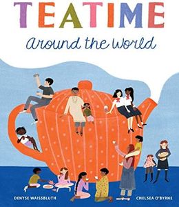 Teatime Around the World (Taste the World)