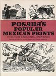 Posada's Popular Mexican Prints