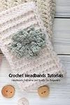 Crochet Headbands Tutorials: Headba