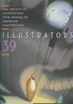 Illustrators 39: The Society of Illustrators 39th Annual of American Illustration