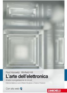 L'arte dell'elettronica. Analisi e progettazione di circuiti