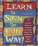 Learn to Sign the Fun Way: Let Your
