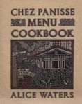 Chez Panisse Menu Cookbook