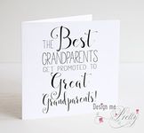 The Best Grandparents Get Promoted to Great Grandparents Card