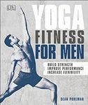 Yoga Fitness for Men: Build Strengt