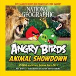 Angry Birds: Animal Showdown - 50 Wild and Crazy Animal Face-Offs