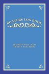 Boaters Logbook Maintenance and Travel Log book: Journal LogBook for UK Canal and Narrow Boat Cruisers to Record Boat and Trip Information, Boat ... Waypoints Travel Times, Favourite Stop-offs