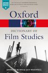 A DICTIONARY OF FILM STUDIES 2E P OQR (Oxford Quick Reference)