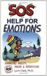 Sos Help for Emotions: Managing Anxiety, Anger, and Depression