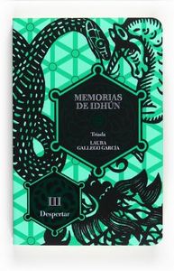 Memorias de Idhún. Tríada. Libro III: Despertar: Triada III/Despertar: 3