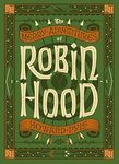 The Merry Adventures of Robin Hood (Barnes & Noble Collectible Classics: Children's Edition)