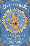 Talk to the Hand: A Field Guide to 