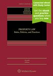 Property Law: Rules, Policies, and Practices