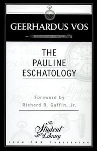 Pauline Eschatology