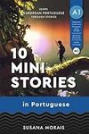 10 mini-stories in Portuguese (A1): Learn European Portuguese through stories