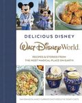 Delicious Disney Walt Disney World: