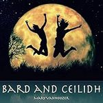 Bard and Ceilidh