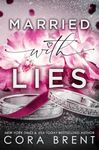 Married With Lies : Mafia Marriage 