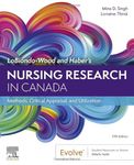 LoBiondo-Wood and Haber's Nursing Research in Canada: Methods, Critical Appraisal, and Utilization