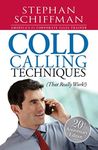 Cold Calling Techniques: That Reall