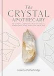 The Crystal Apothecary: 75 crystal 