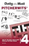 Daily Mail Pitcherwits – Volume 4 (The Daily Mail Puzzle Books)