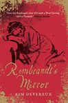 Rembrandt's Mirror: a novel of the 