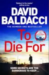 To Die For: The Action-Packed Travis Devine Thriller from the Bestselling Author of The 6:20 Man