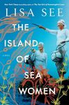 The Island of Sea Women: A Novel