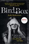 Bird Box: The bestselling psychological thriller, now a major film