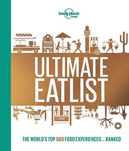 Lonely Planet's Ultimate Eatlist