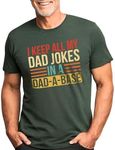 I Keep All My Dad Jokes Graphic Top Tees Shirt Cotton Father's Day Printed Tshirt for Men Heather Forest Large