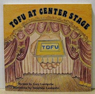 Tofu at Center Stage
