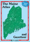 Delorme Atlas & Gazetteer: Maine