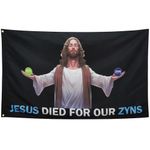 ZKflager Jesus Died For Our Zynns Flag Cool Funny Flags For Room Guys Girls Meme Flags Banner 3x5 Feet College Dorm Bedroom Wall Man Cave Frat Indoor Outdoor Black background