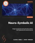 Neuro-Symbolic AI: Design transpare