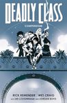 Deadly Class Compendium (Volume 1)