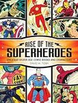 Rise of the Superheroes: Greatest S