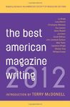 The Best American Magazine Writing 2012 (2012-12-11)