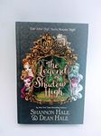 Monster High/Ever After High: The Legend of Shadow High (Ever After High: Monster High)