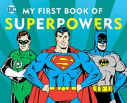 My First Book of Superpowers (Volume 10)