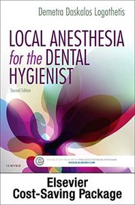 Local Anesthesia for the Dental Hygienist - Text and Local Anesthesia Procedures Videos Access Card Package, 2e